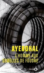 L'Homme aux semelles de foudre