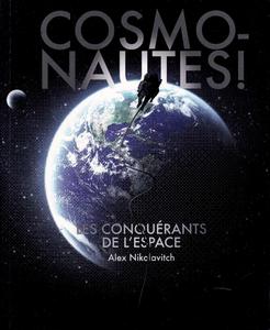 Cosmonautes ! Les conqurants de l'espace