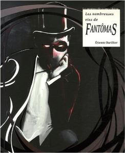 Les Nombreuses vies de Fantmas