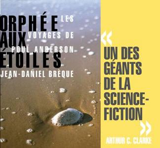 Orphe aux toiles : les voyages de Poul Anderson