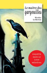 Le Matre des gargouilles