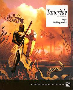 Tancrde. Une uchronie