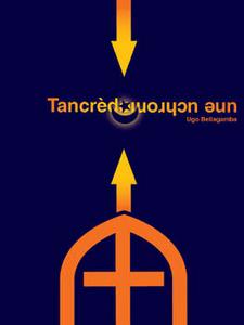 Tancrde. Une uchronie