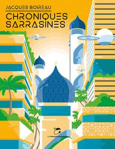Chroniques Sarrasines