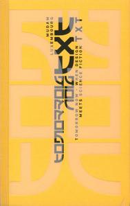 Tomorrow Now : When design meets Science Fiction - Tome 1 : Texts