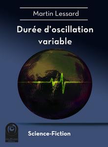 Dure d'oscillation variable