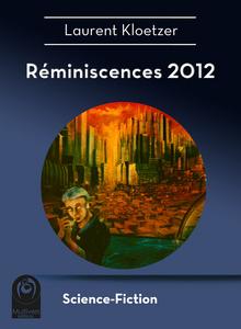 Rminiscences 2012