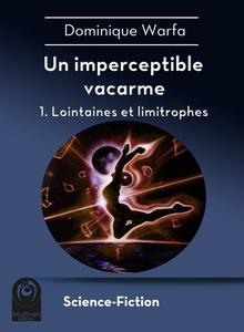 Lointaines et limitrophes