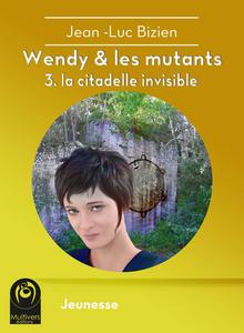 La Citadelle invisible