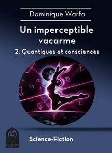 Quantiques et consciences