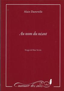 Au nom du nant, choses vues