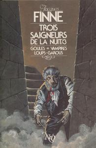 Trois saigneurs de la nuit - 3