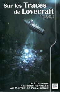 Sur les Traces de Lovecraft - volume 2