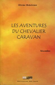 Les Aventures du Chevalier Caravan