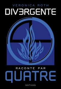 Divergente racont par Quatre