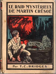 Le Raid mystrieux de Martin Crso