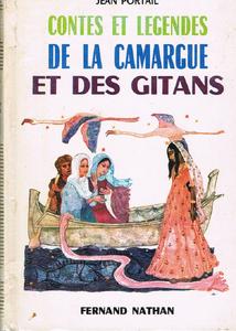 Contes et lgendes de la Camargue et des Gitans