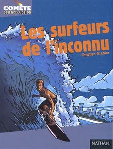 Les Surfeurs de l'inconnu