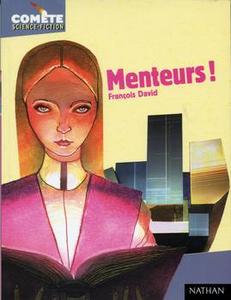 Menteurs !