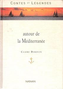Contes et lgendes autour de la Mditerrane