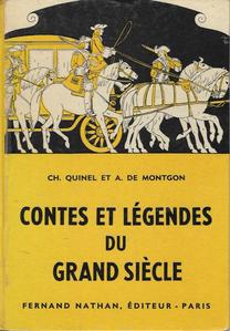 Contes et Lgendes du grand sicle