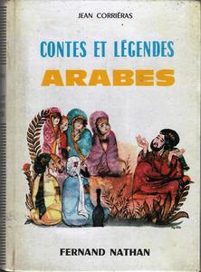 Contes et Lgendes Arabes
