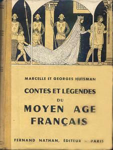 Contes et lgendes du Moyen Age franais