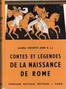 Contes et lgendes de la naissance de Rome