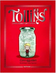 Les Tollins - Contes explosifs pour enfants