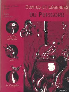 Contes et lgendes du Prigord