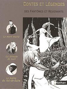 Contes et lgendes des Fantmes et revenants