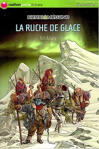 La Ruche de glace