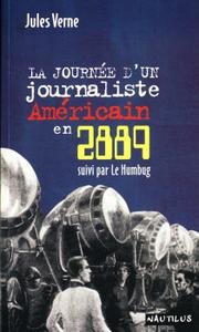 La Journée d'un journaliste américain en 2889