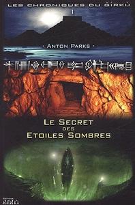 Le Secret des toiles sombres