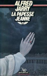 La Papesse Jeanne suivi de Le Moutardier du Pape