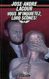 Vous m'inquitez, Lord Scones !