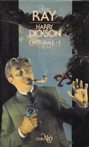 Harry Dickson l'intgrale - 1