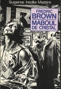 Maboul de cristal