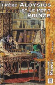 Frre Aloysius et le Petit Prince