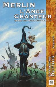 Merlin l'Ange Chanteur