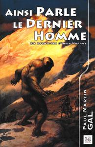 Ainsi parle le dernier homme