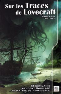 Sur les Traces de Lovecraft - volume 1