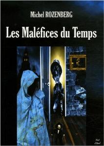 Les Malfices du Temps et autres rcits intemporels