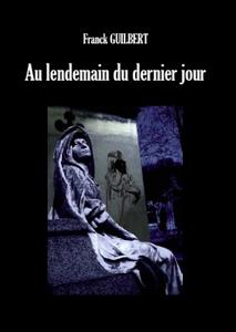 Au lendemain du dernier jour