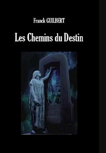 Les Chemins du destin