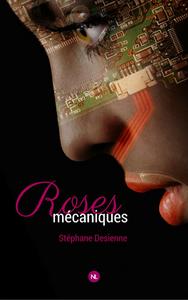 Roses mcaniques
