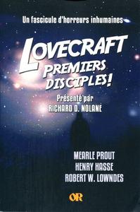 Lovecraft, premiers disciples !