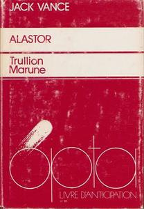 Alastor : Trullion - Marune