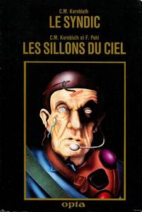 Le Syndic / Les Sillons du ciel