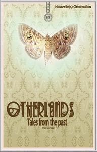Otherlands - Tales from the past - Volume 3
